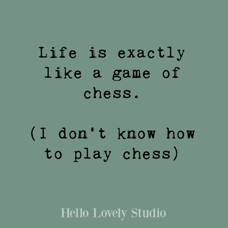 Funny quote and life humor on Hello Lovely Studio. #funnyquotes #humorquote #sillyquotes