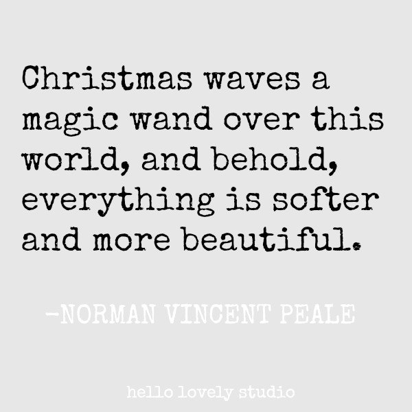 Inspirational quote for the holidays and Christmas. #quotes #christmas #holidayquote
