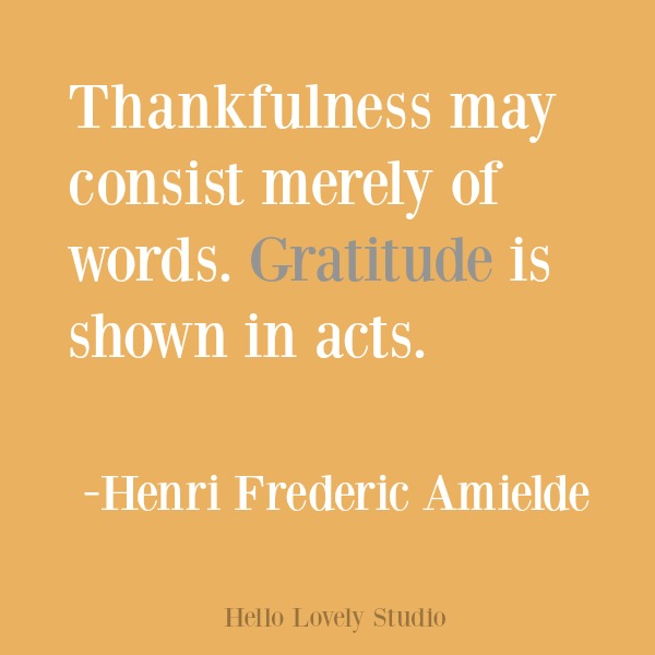 Inspirational quote about gratitude on Hello Lovely Studio. #gratitude #inspirational #quotes