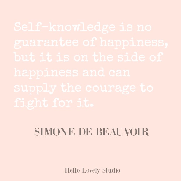Inspirational quote from Simone de Beauvoir on Hello Lovely Studio. #hellolovelystudio #quotes #inspirationalquote