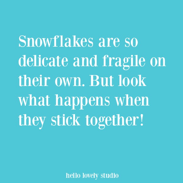 Christmas inspirational quote and holiday heartwarming words of hope. #hellolovelystudio #inspirationalquote #quotes #holidayquote #snowflakes