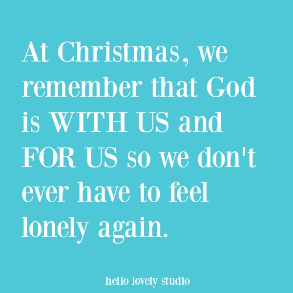 Christmas inspirational quote and holiday heartwarming words of hope. #hellolovelystudio #inspirationalquote #quotes #holidayquote #faith #christianity