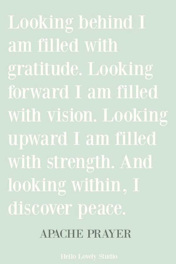 Beautiful inspirational quote and Apache prayer on Hello Lovely Studio. #hellolovelystudio #inspirationalquote #prayers #apacheprayer #spirituality #nativeamerican