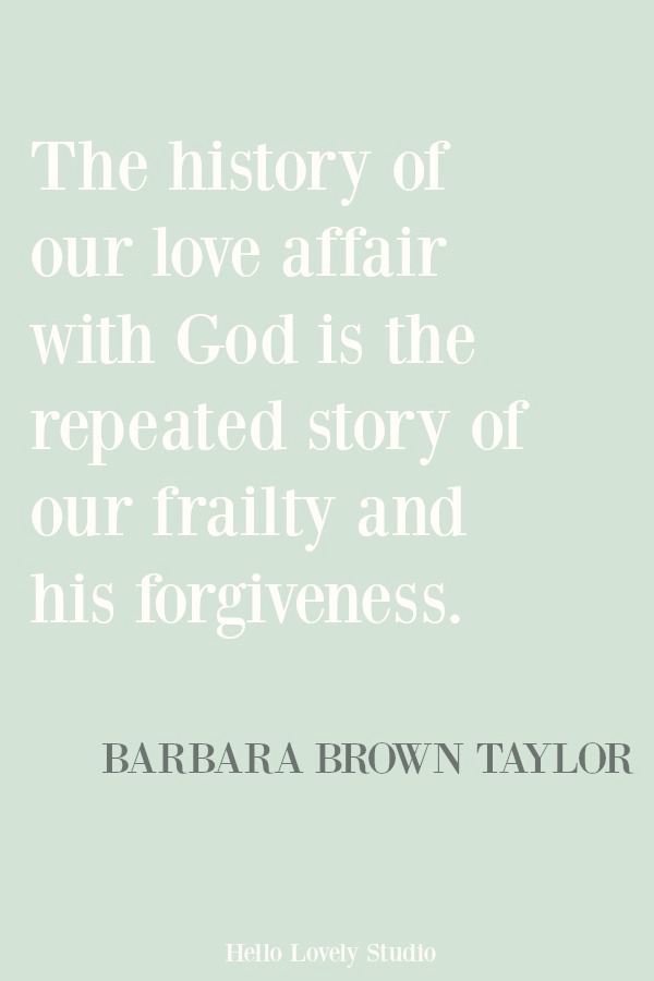 Beautiful inspirational quote and prayer quote from Barbara Brown Taylor on Hello Lovely Studio. #inspirationalquote #christianity #prayer #quotes #faithquote #spirituality #spiritualformation
