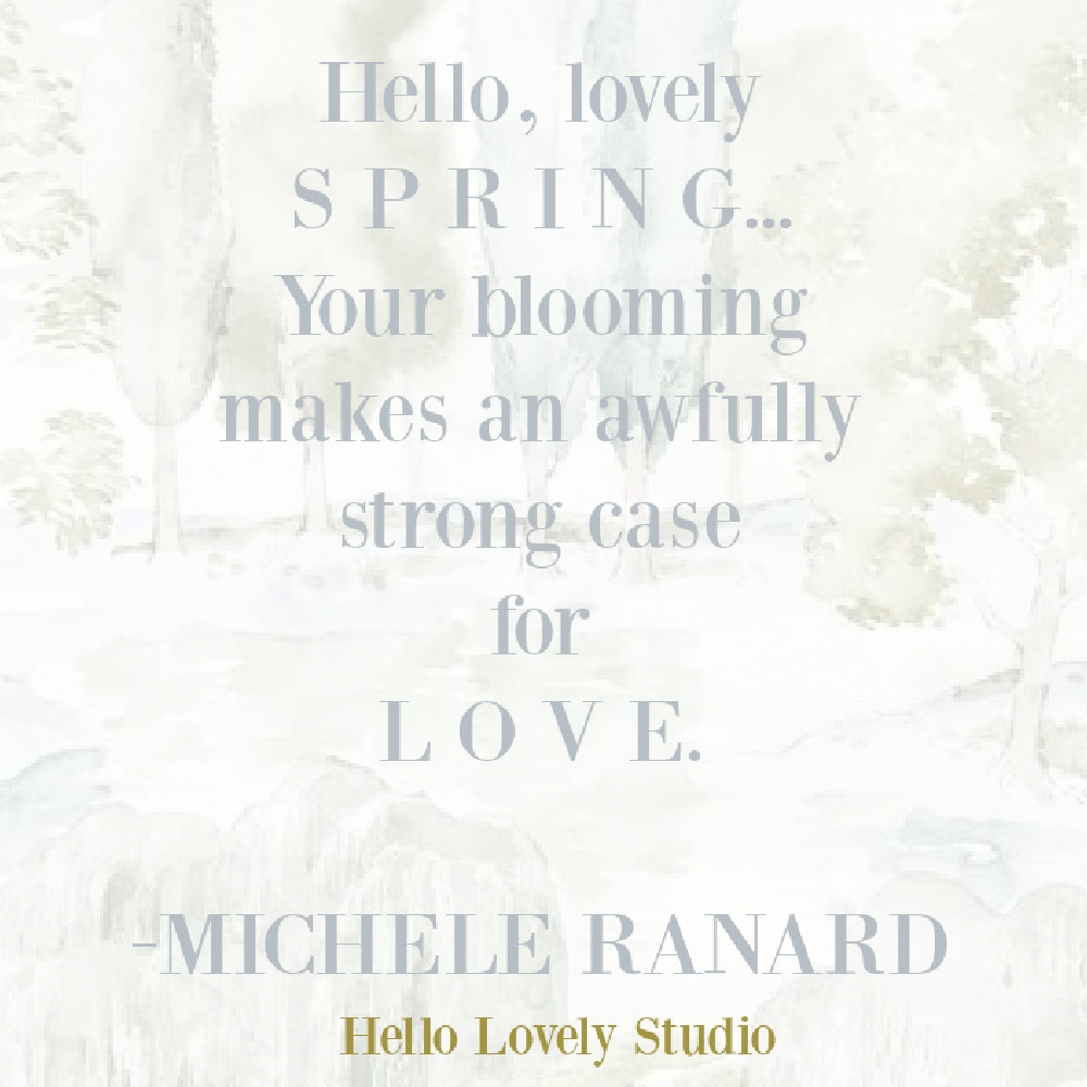 Spring quote about love - Hello Lovely Studio.