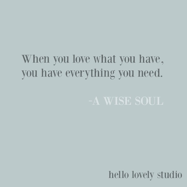 Inspirational quote about gratitude and happiness on Hello Lovely Studio. #happinessquote #inspirationalquote #quotes #gratitude