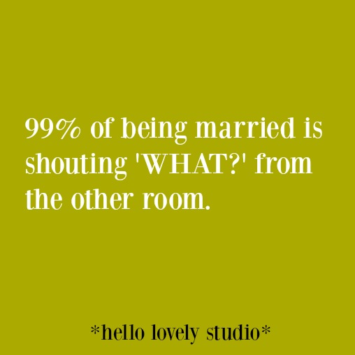 Funny quote and humor on Hello Lovely Studio. #funnyquote #humorquote #lifequote #quotes