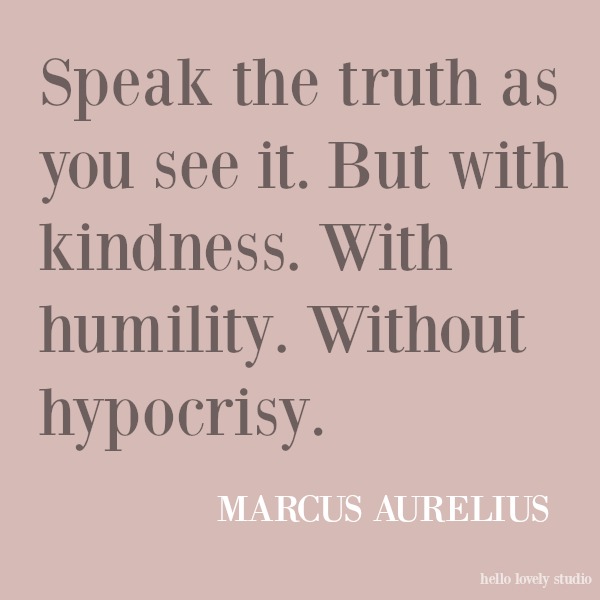 Beautiful and inspiring quote about kindness on Hello Lovely Studio. #inspirationalquote #kindnessquote #quotes