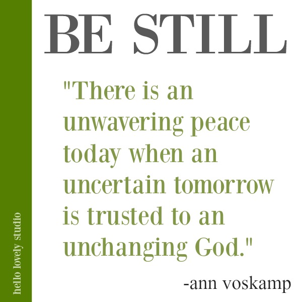 Ann Voskamp quote about peace in uncertainty on Hello Lovely Studio. #quotes #faith #Christianity #peacequote #annvoskamp