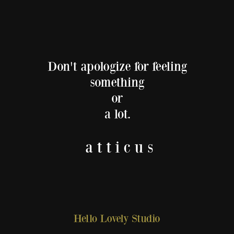 atticus poetry quote about love, life, and being alive and enough - on Hello Lovely Studio. #atticus #atticuspoetry #atticusquote #lovequote #relationshipquote