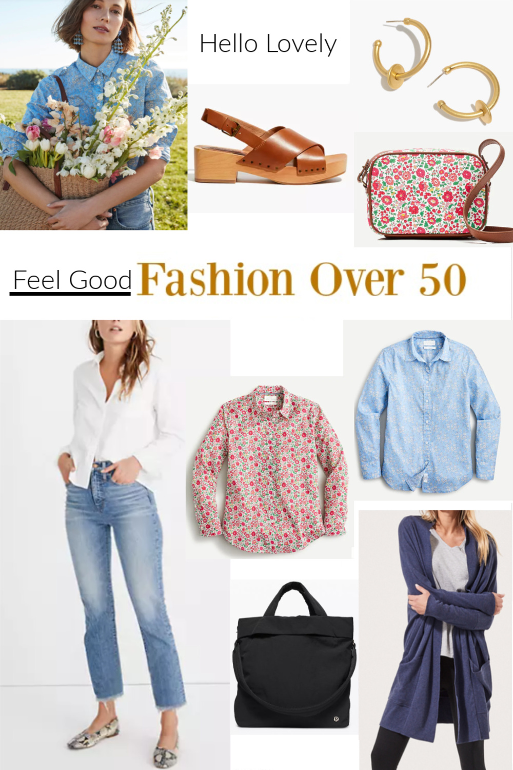 Hello Lovely Feel Good Fashion Over 50 - come shop the look! #fashionover50 #over50fashion #getthelook