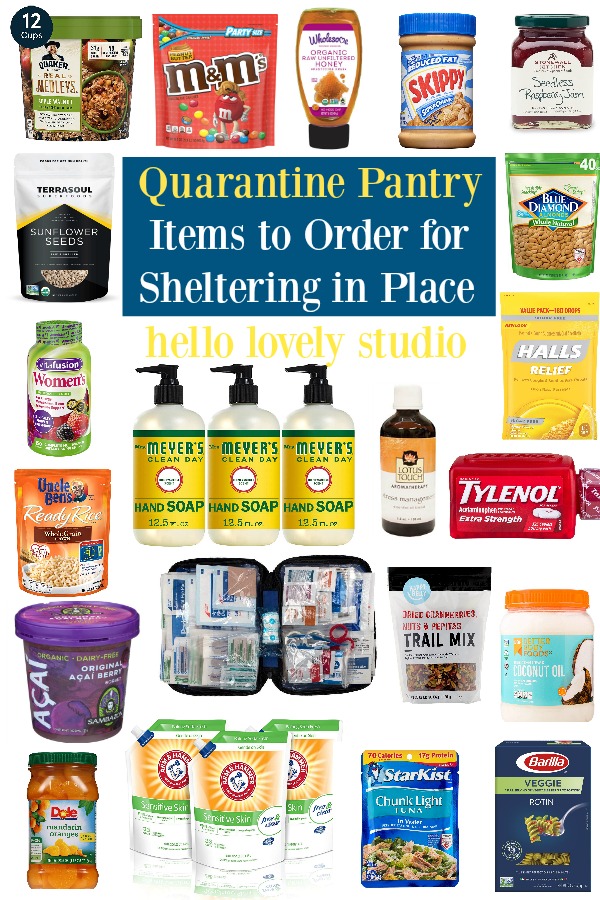 Quarantine pantry items to order for sheltering in place during the covid 19 pandemic. #covid19 #pandemic #supplies #pantry #qurantinesupplies