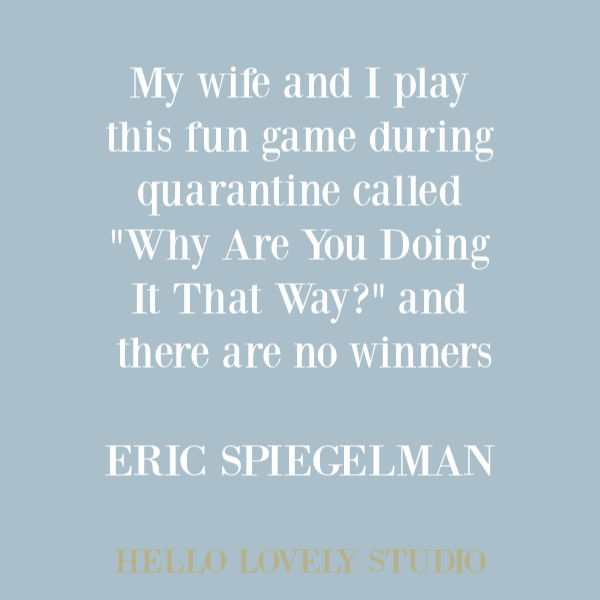 Funny quote and humor about quarantine on Hello Lovely Studio. #funnyquote #humorquotes #quarantine #pandemic #corona #therona #marriagequote #quotes