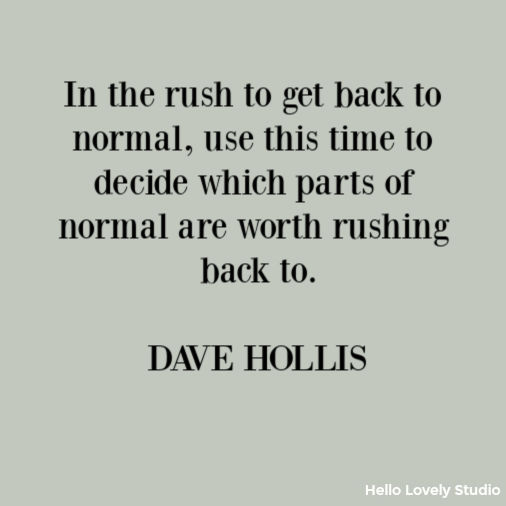 Inspirational quote about pandemic and covid19 on Hello Lovely Studio. #quotes #covid19 #therona