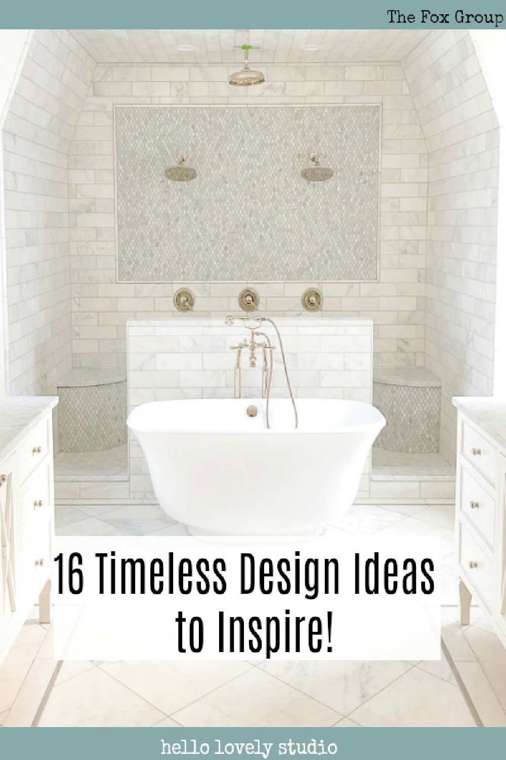 16 Timeless Design Ideas to Inspire! #thefoxgroup #timelessdesign #interiordesigninspiration