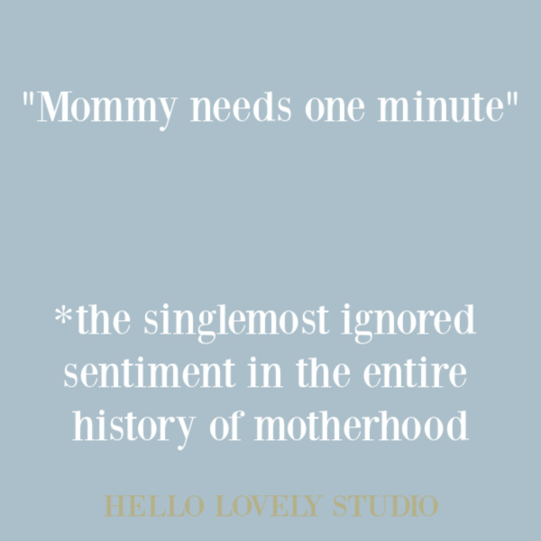 Humor and funny quote about parenting and motherhood on Hello Lovely Studio. #mommeme #momhumor #parentingmeme #funnyquote #quotes #humorquote #parentinghumor