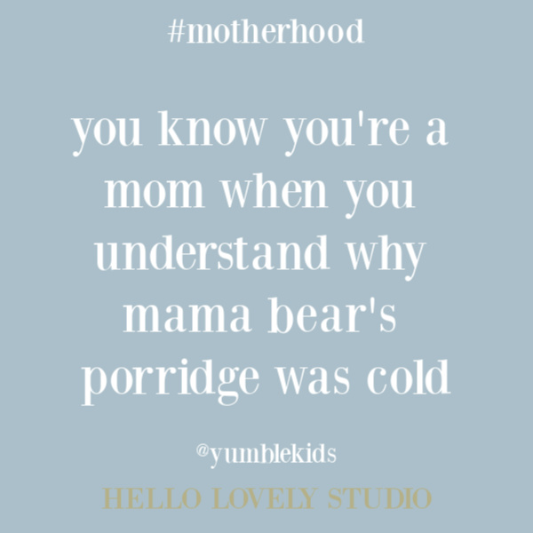 Humor and funny quote about parenting and motherhood on Hello Lovely Studio. #mommeme #momhumor #parentingmeme #funnyquote #quotes #humorquote #parentinghumor