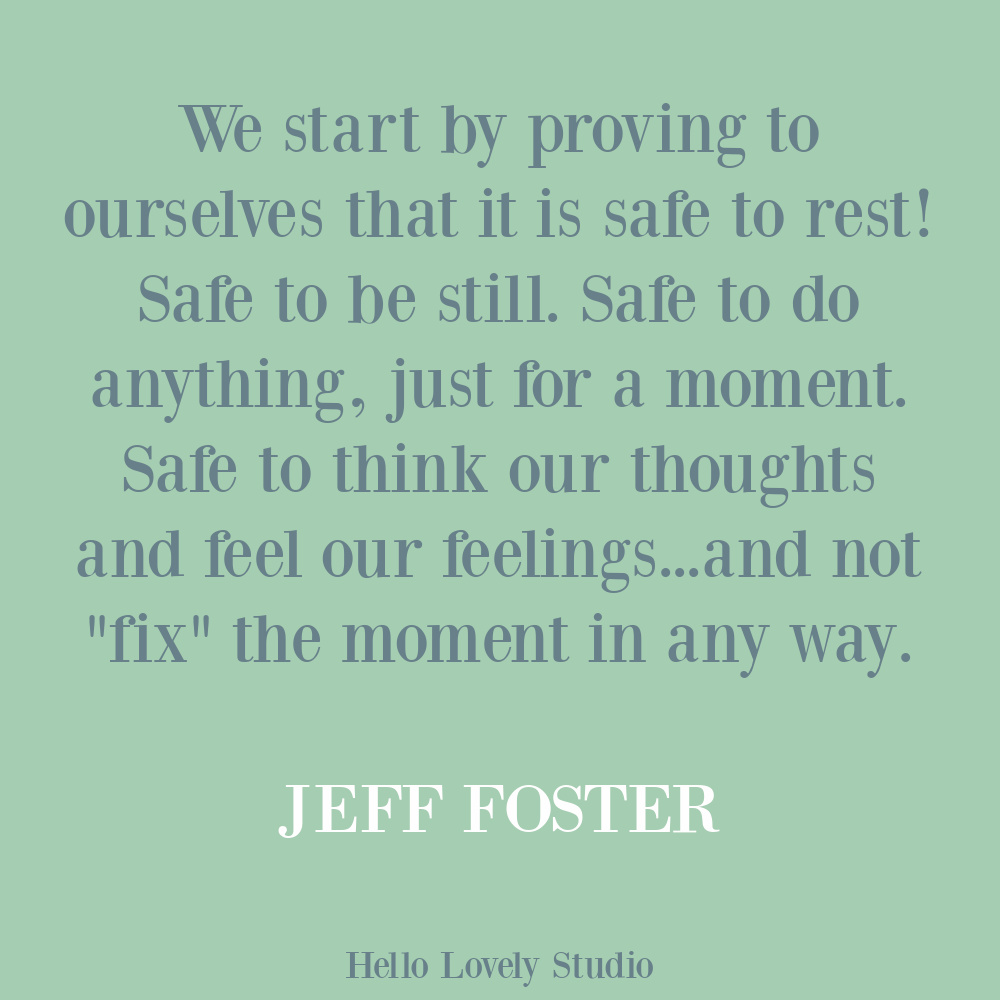 Self-care quote by Jeff Foster on Hello Lovely. #selfcarequotes #traumaquotes #healingquotes #restquotes