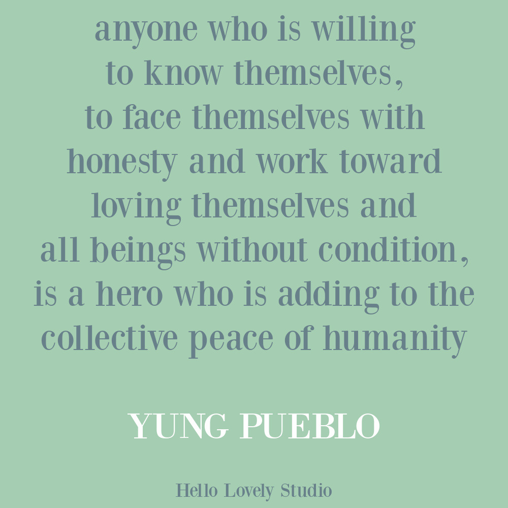 Yung Pueblo inspiring life quote poetry on Hello Lovely. #yungpueblo #lovequotes #selfcare