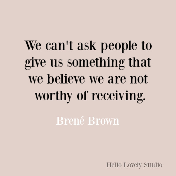 Brene Brown inspirational quote about courage, belonging, vulnerability, and integrity. #brenebrown #inspirationalquotes #wisdomquotes #selfkindness #spiritualtransformation #quotes #vulnerabilityquotes #couragequotes #selfawareness