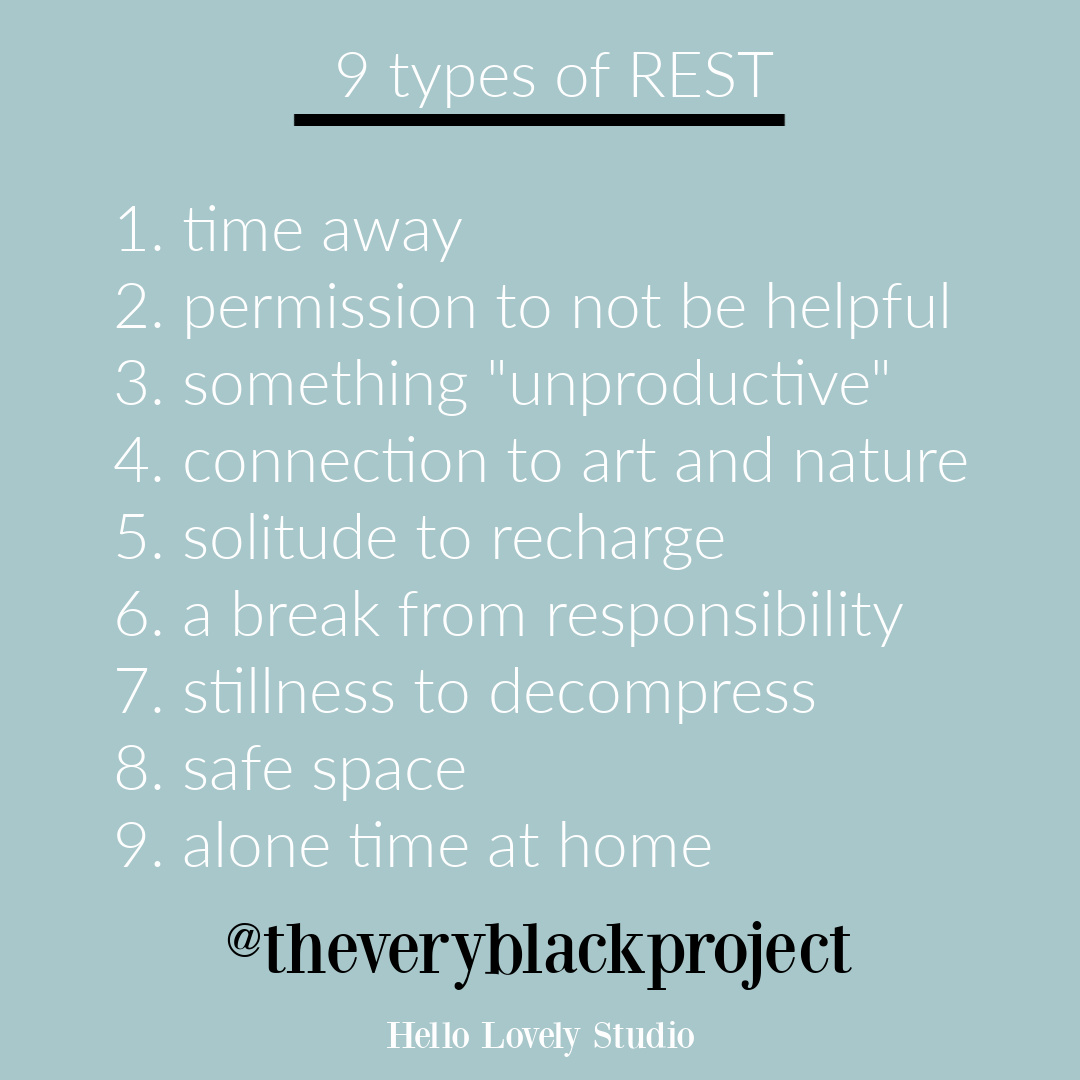 9 Ways to Rest from @theveryblackproject. #restquotes #selfcare #selfkindness
