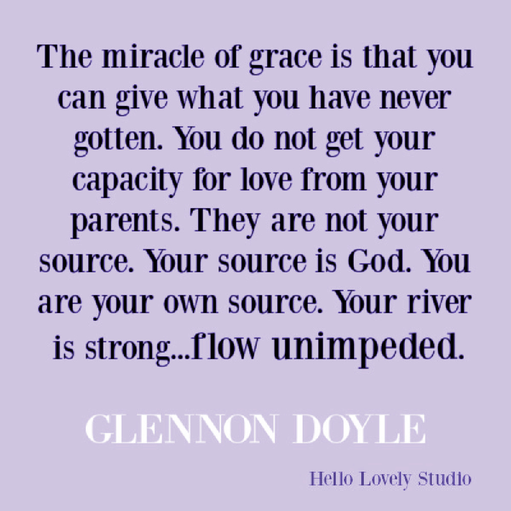 Glennon Doyle quote from "Untamed" about grace. #glennondoyle #quotes #inspirationalquotes #faithquote #gracequotes #spiritualgrowth #faithjourney