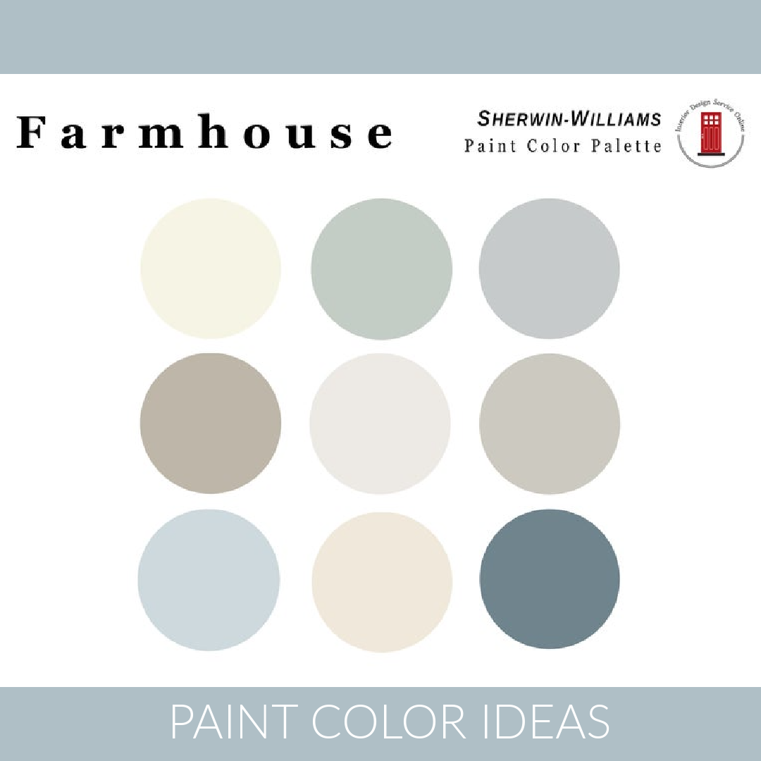 Farmhouse Paint Color Palette ideas - Sherwin Williams color picks from IntDesignServOnline on Etsy. #paintcolors #farmhousepaintcolors #interiordesign