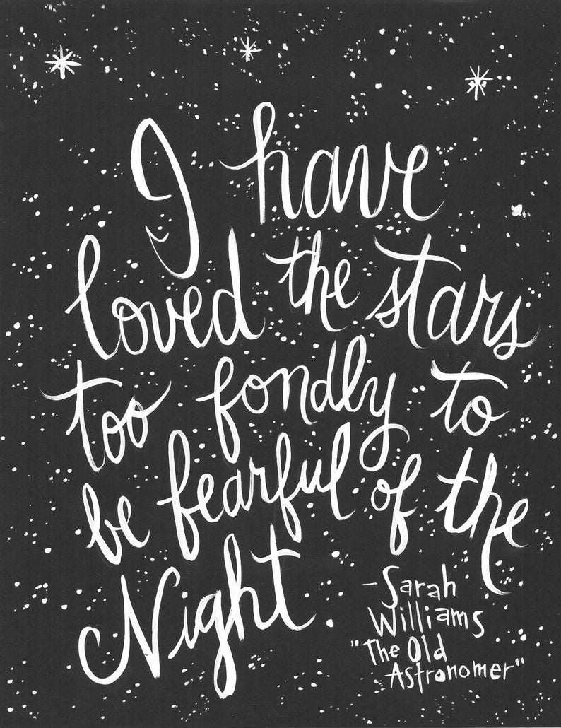 Sarah Williams quote about the stars - RaeLetteringCo on Etsy. #quotes #handlettered #sarahwilliams #starsquotes