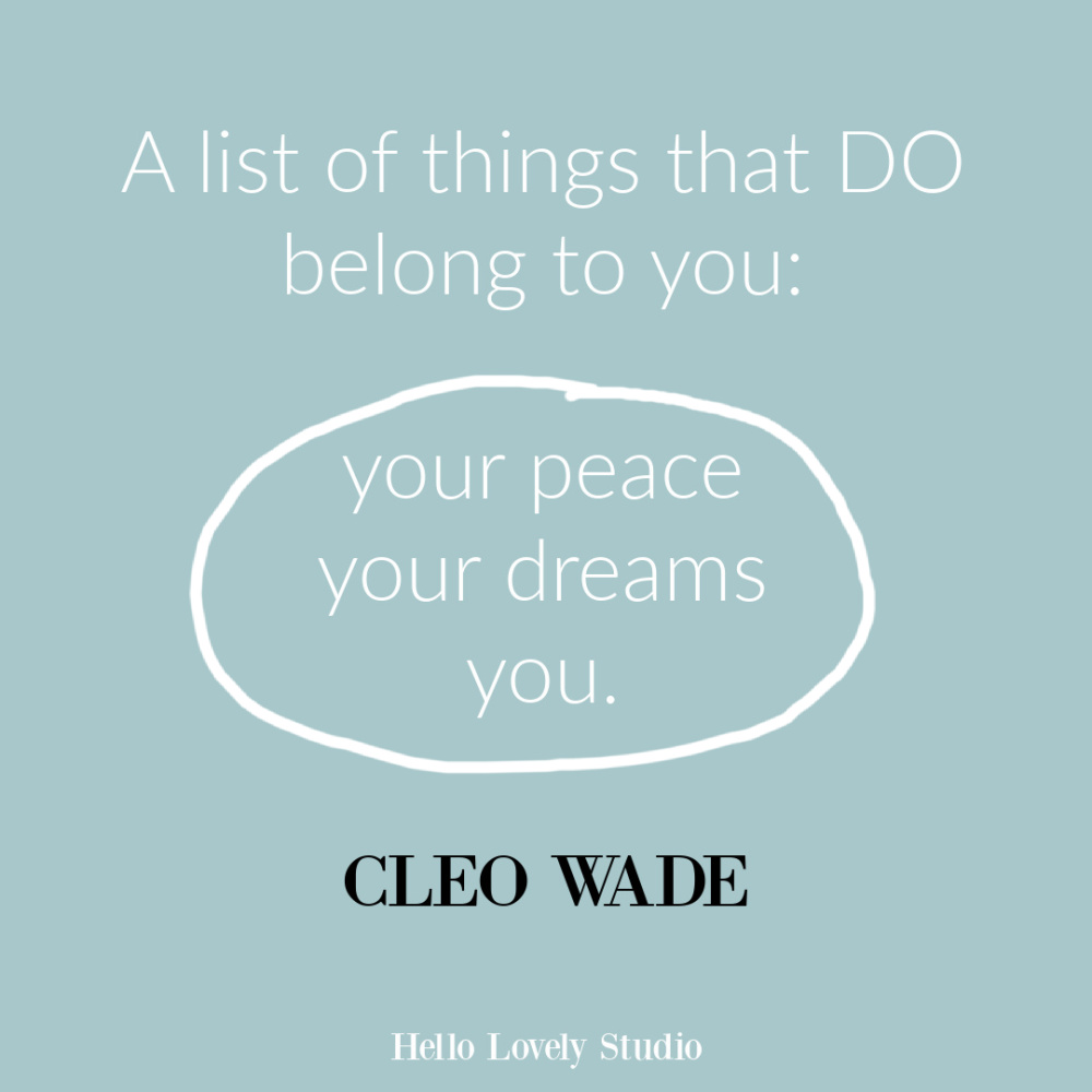 Cleo Wade inspirational quote about personal growth and self-care. #selfkindness #wisequotes