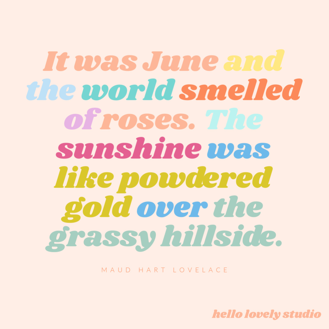 Whimsical and inspirational quote about summer - the sunshine and the magic - hello lovely studio! #hellolovelystudio #summerquotes #quotes #inspirationalquote #whimsicalquote #junequotes #julyquotes