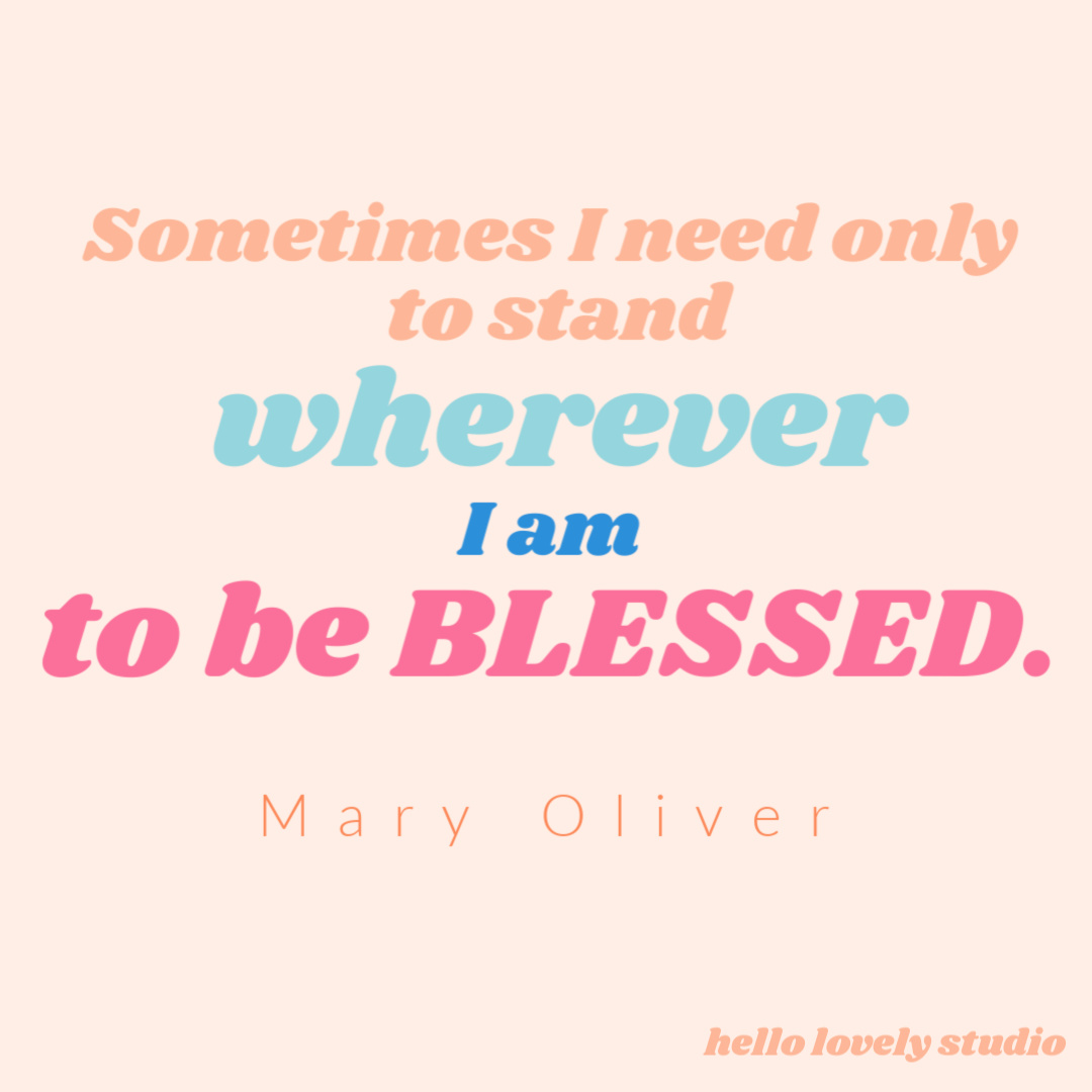 Mary Oliver quote to inspire on Hello Lovely Studio. #quotes #maryoliver #faithquote #personalgrowth #spirituality