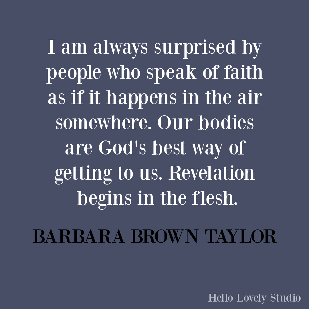 Meaningful Christmas inspirational quote on Hello Lovely from Barbara Brown Taylor. #christmasquote #barbarabrowntaylor #faithquotes