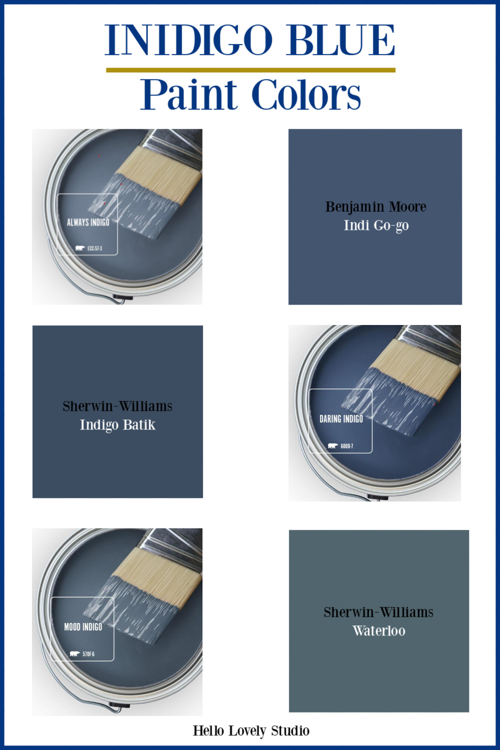 Indigo Blue Paint Colors - Hello Lovely Studio. #bestbluepaintcolors #indigoblue #paintcolors