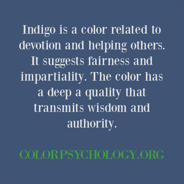 Meaning of indigo blue? Here's the psychology - colorpsychology.org. #indigoblue