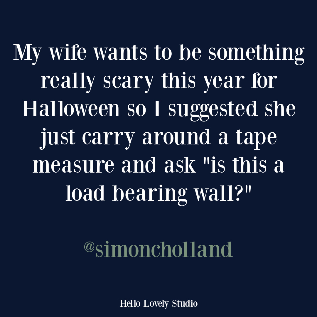 Funny tweet and fall humor quote on Hello Lovely Studio from the hilarious @simoncholland! #funnytweet #humorquotes #funnyquotes