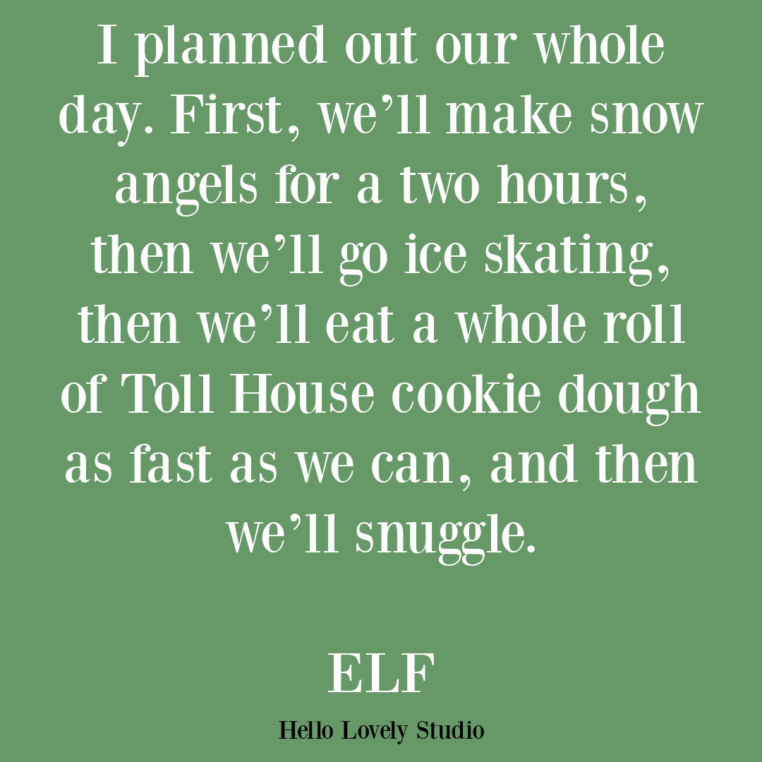 Elf movie quote for Christmas. #christmasquotes #elfquotes #christmashumor