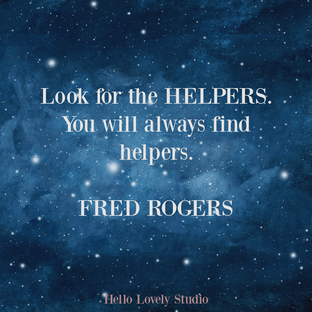 Mister Rogers quote Fred Rogers quotes to inspire on Hello Lovely Studio. #misterrogers #fredrogersquotes