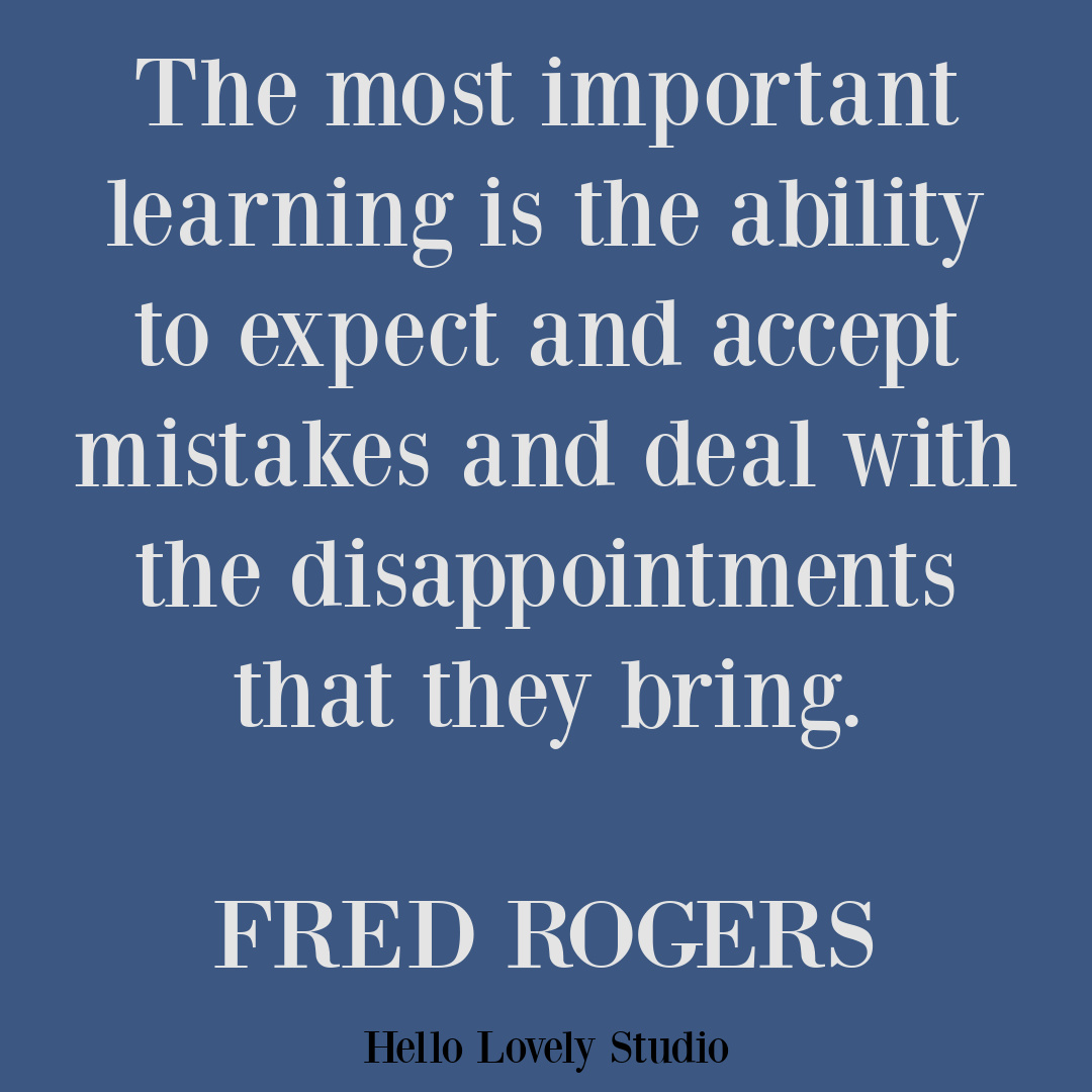 Mister Rogers quote Fred Rogers quotes to inspire on Hello Lovely Studio. #misterrogers #fredrogersquotes