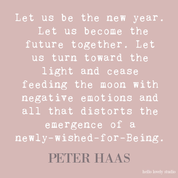 Peter Haas inspirational quote on Hello Lovely Studio.