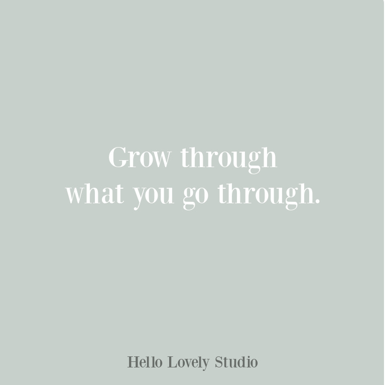 Personal growth quote on Hello Lovely Studio. #growthquotes #personalgrowth