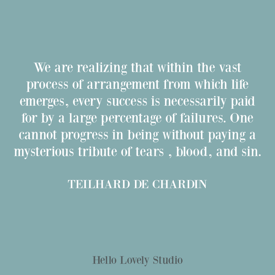 Teilhard de Chardin inspirational quote on Hello Lovely Studio. #teilhard #spirituality #quotes #evolutionarychristianity