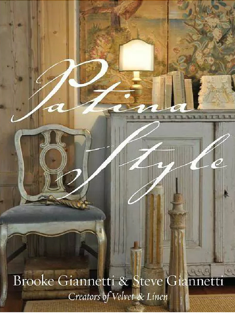 Patina Style by Brooke Giannetti and Steve Giannetti - book cover