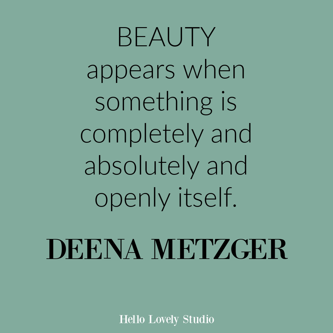 Deena Metger inspirational quote about beauty. #beautyquotes #inspirationalquotes #deenametzger