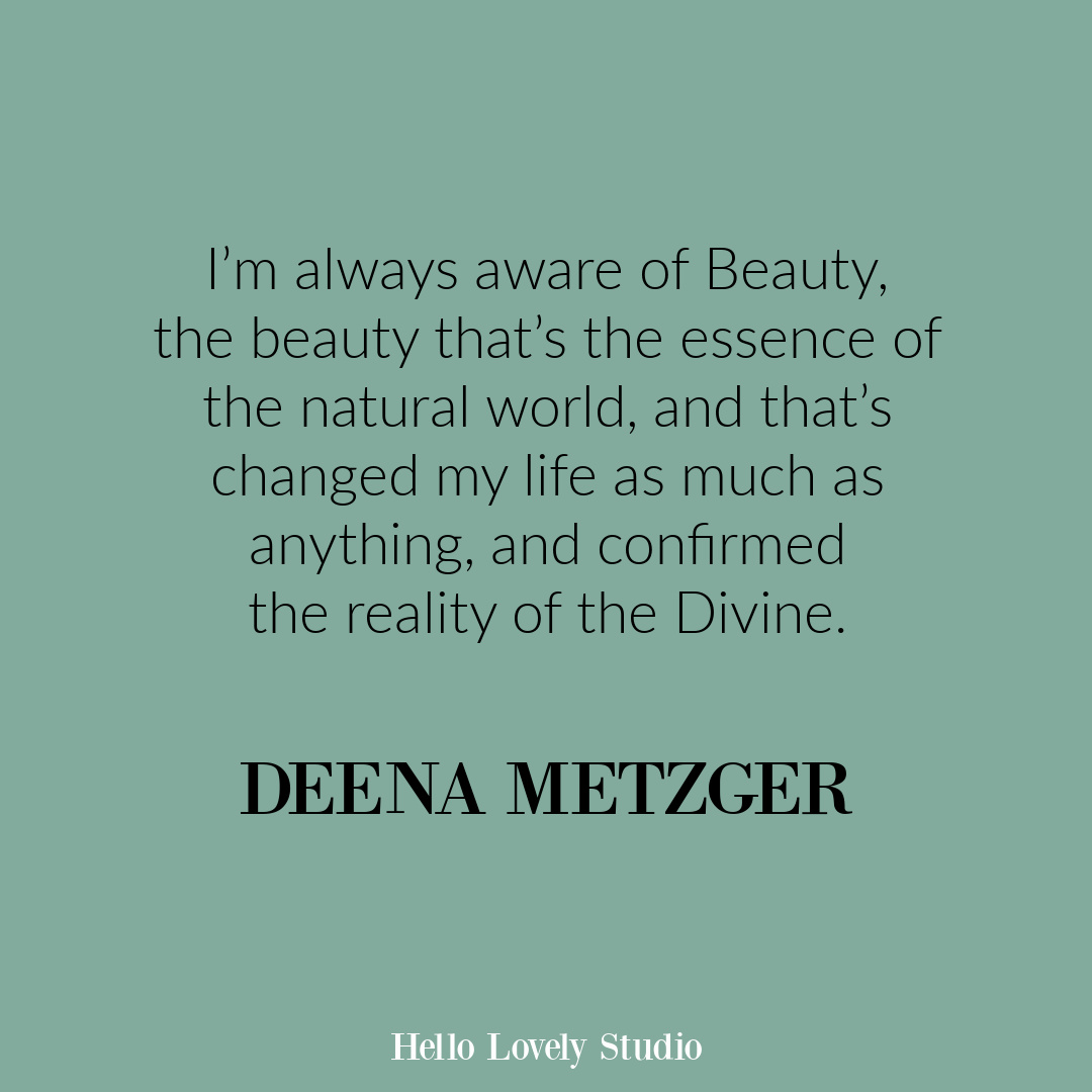 Inspirational quote from Deena Metzer on Hello Lovely Studio. #lifequotes #wisdomquotes #mindfulnessquote