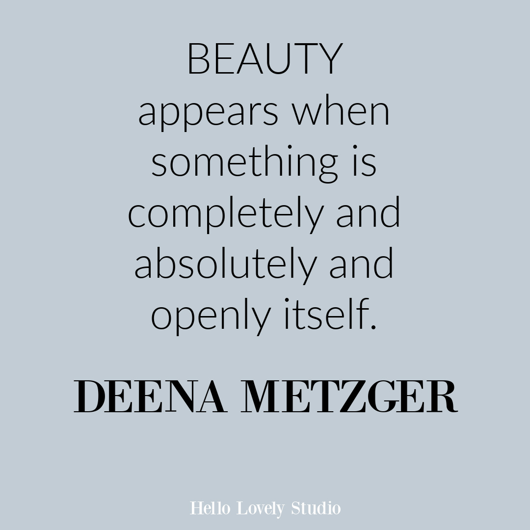 Deena Metger inspirational quote about beauty. #beautyquotes #inspirationalquotes #deenametzger