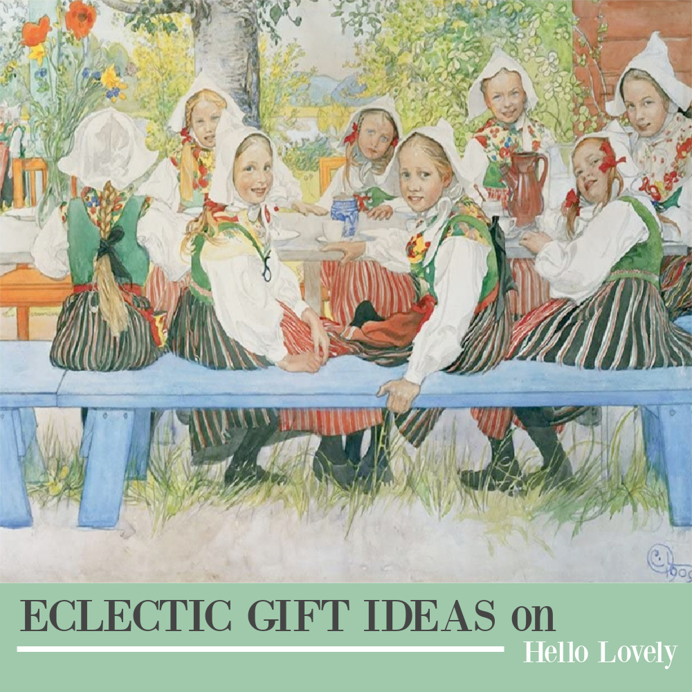 Eclectic gift ideas on Hello Lovely - come explore this unexpected varied collection.