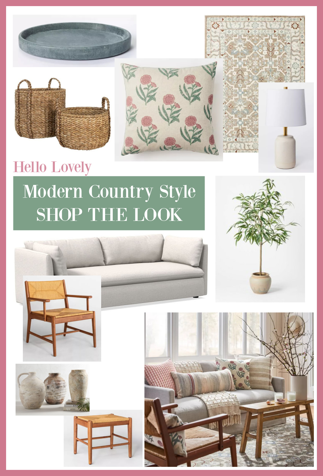 Hello Lovely Modern Country Style Shop the Look - affordable furniture and decor options to consider now!