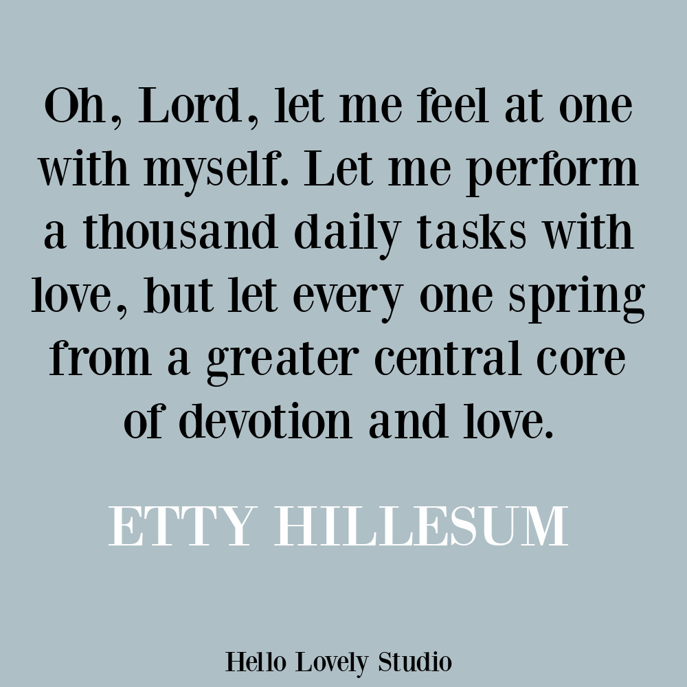 Etty Hillesum inspirational quote and spiritual wisdom prayer on Hello Lovely. #prayers #spirituality #judaism
