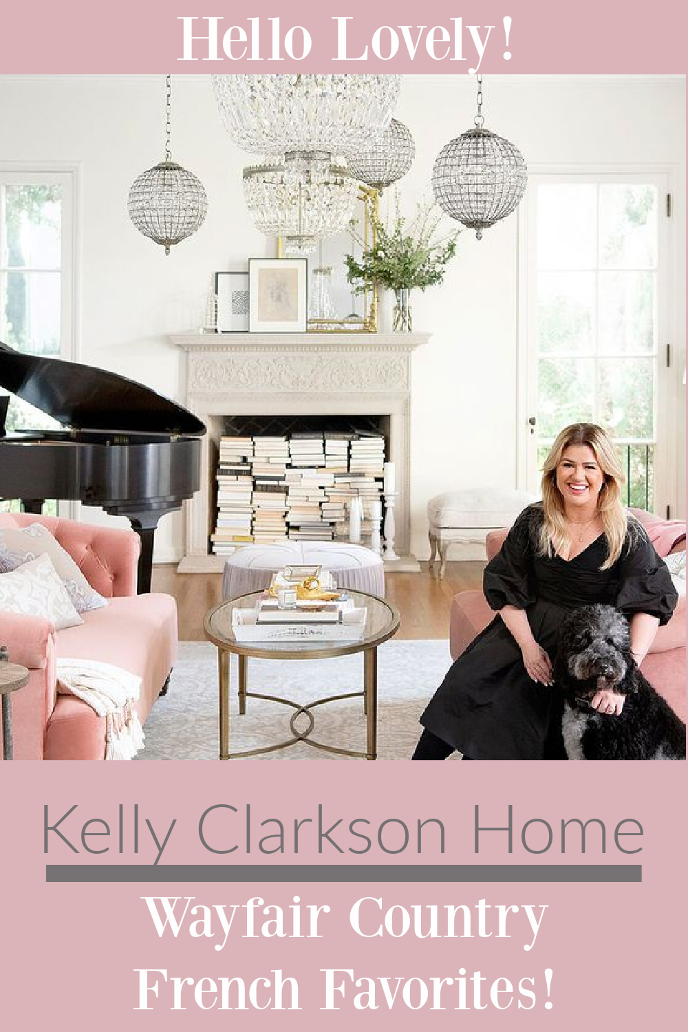 Kelly Clarkson Home Wayfair Country French Favorites on Hello Lovely! Come see Kelly's favorite furniture and decor finds you can score for your home. #frenchcountry #getthtelook #furniture