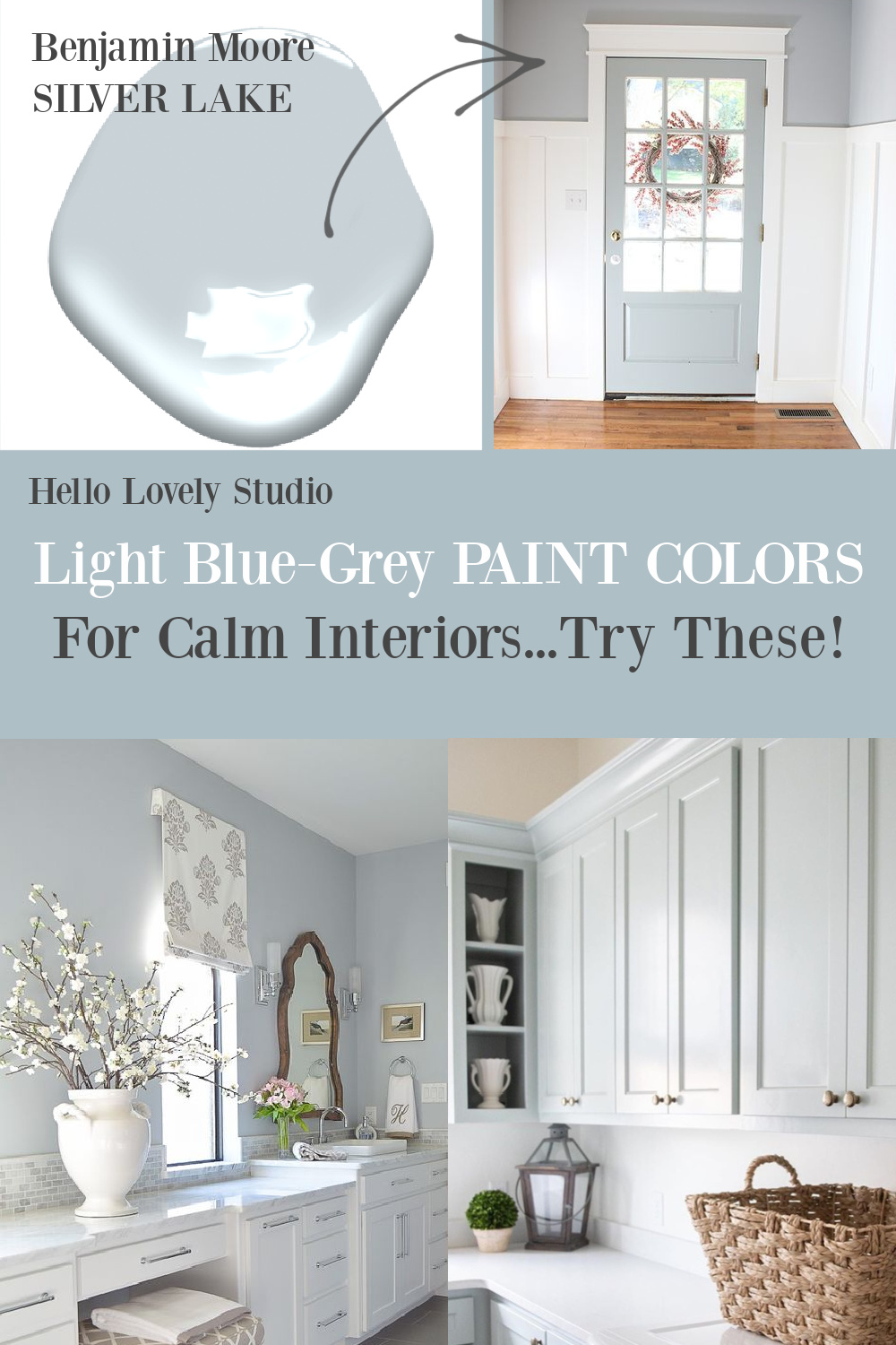 Light Blue-Grey Paint Colors for Calm Interiors...Try These on Hello Lovely! #paintcolors #greypaint #bluegrey